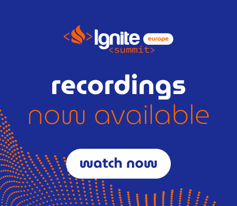 Ignite Summit recordings available