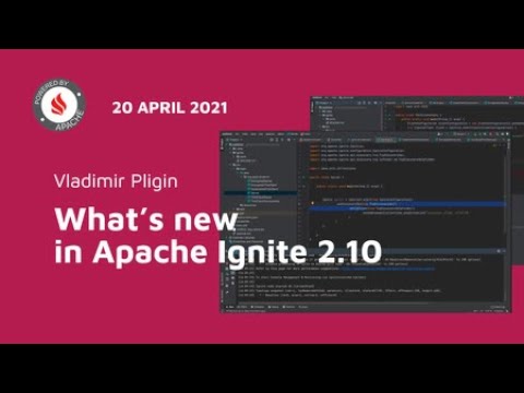 Whats New in Apache Ignite 2 10 | GridGain