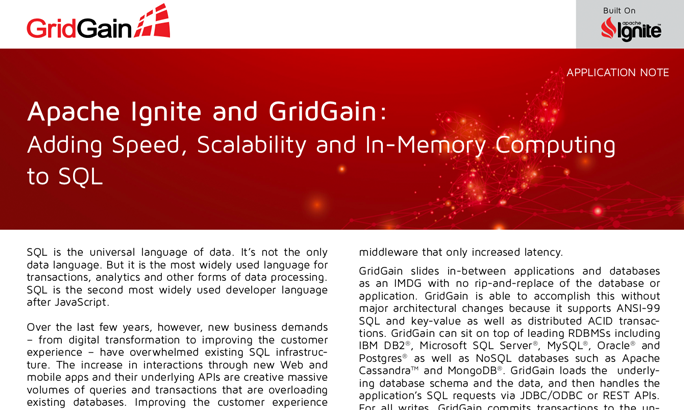 Apache Ignite and GridGain: Adding Speed, Scalability, and In-Memory Computing to SQL