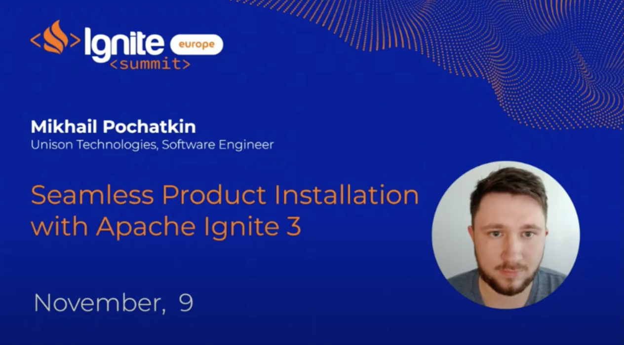 Seamless Product Installation With Apache Ignite | GridGain