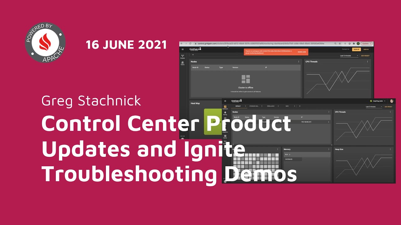 Control Center Product Updates and Ignite Troubleshooting Demos | GridGain