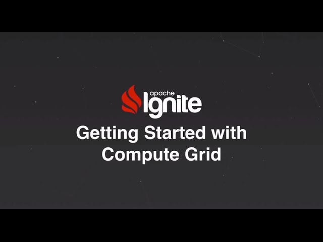 Getting Started with Compute Grid | GridGain