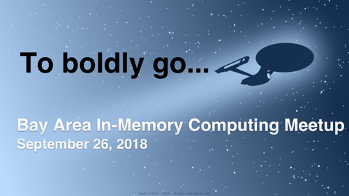 Bay Area In-Memory Computing Meetup: Sept. 26 in Menlo Park