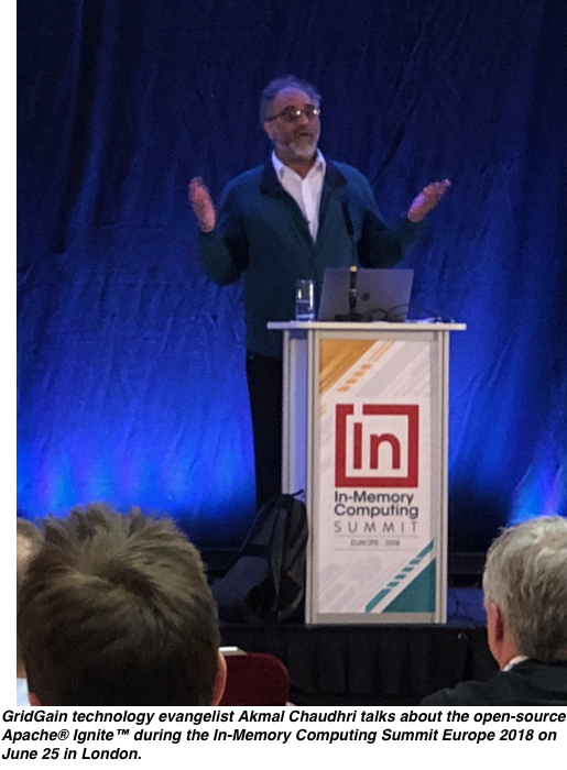 GridGain technology evangelist Akmal Chaudhri talks about the open-source Apache® Ignite™ during the In-Memory Computing Summit Europe 2018 June 25 in London. 