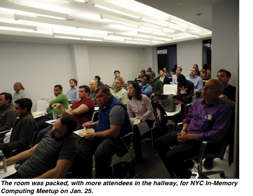 The room was packed, with more attendees in the hallway, for NYC In-Memory Computing Meetup on Jan. 25.