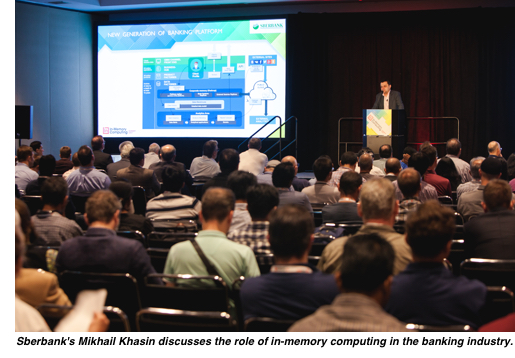 Sberbank's Mikhail Khasin discusses the key role of in-memory computing in the banking industry.