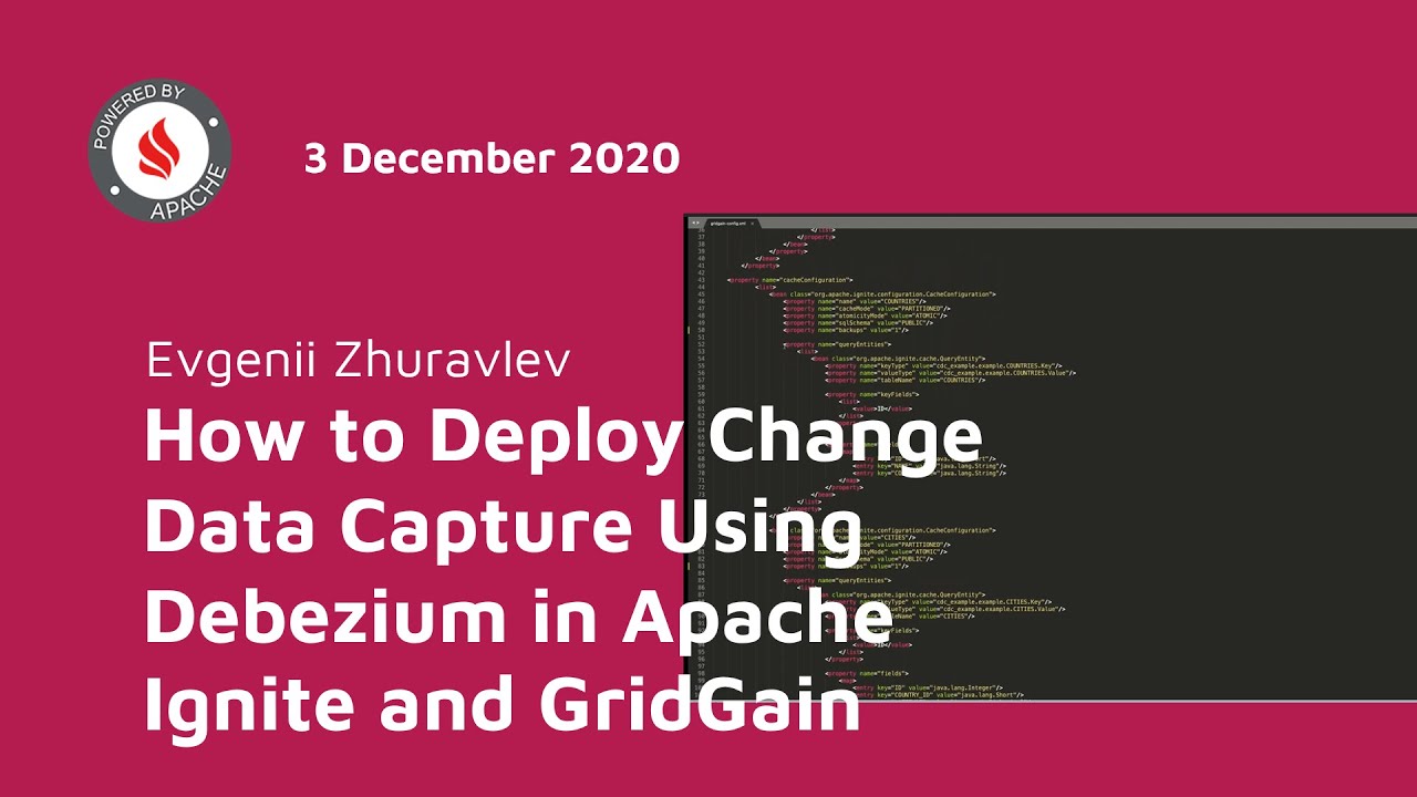How to Deploy Change Data Capture Using Debezium in Apache Ignite and ...
