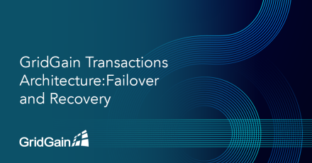 Apache Ignite Transactions Architecture: Failover and Recovery