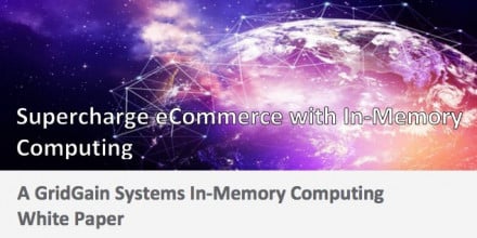 Supercharge e-commerce with In-Memory Computing: Free white paper