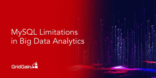 MySQL Limitations in Big Data Analytics