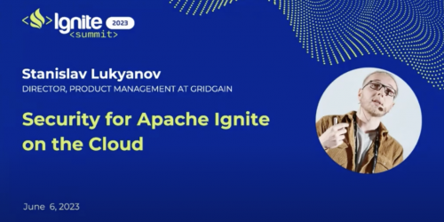 Security for Apache Ignite on the Cloud