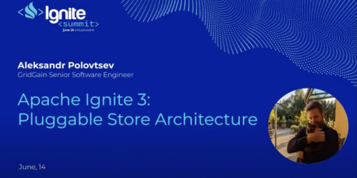 Apache Ignite 3: Pluggable Store Architecture