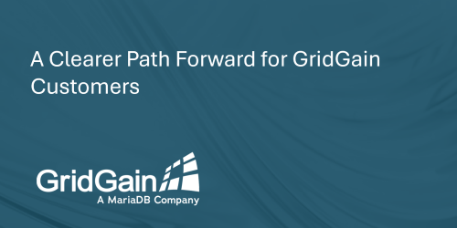 A Clearer Path Forward for GridGain Customers