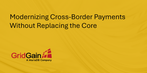 Modernizing Cross-Border Payments Without Replacing the Core