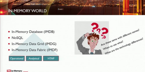 IMC Summit 2016 Keynote - Demystifing In-Memory Data Grid and NoSQL DB